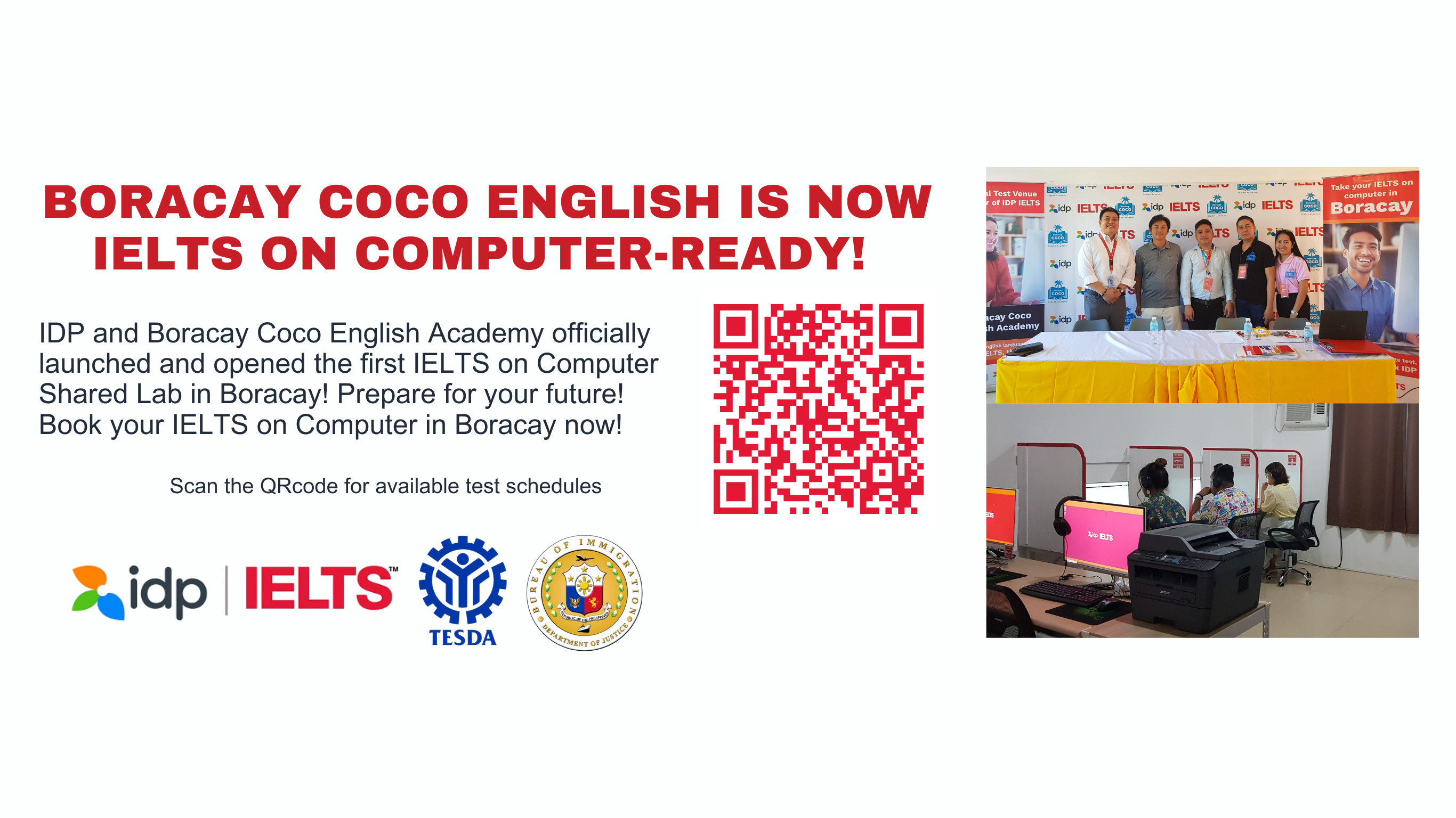 A special section for IDP about IELTS on computer in Boracay. Also contains QR code